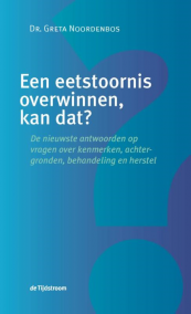 Een eetstoornis overwinnen, kan dat?