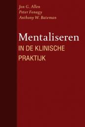 Mentaliseren in de klinische praktijk