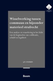 Wisselwerking tussen commuun en bijzonder materieel strafrecht