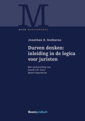 Durven denken: inleiding in de logica voor juristen