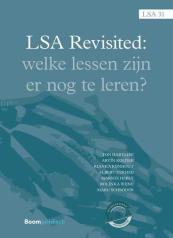 LSA Revisited: Welke lessen zijn er nog te leren?