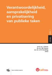 Verantwoordelijkheid, aansprakelijkheid en privatisering van publieke taken