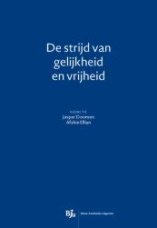 De strijd van gelijkheid en vrijheid